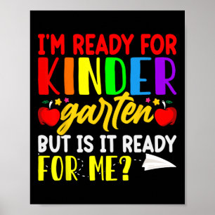 I'm Ready For First Day of School Kindergarten Boy Poster