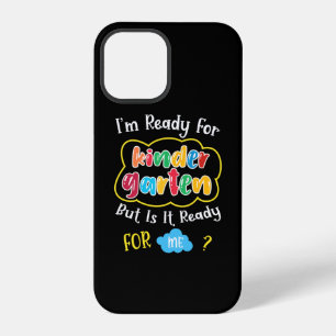 i'm ready for kindergaten iPhone 12 pro case