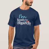 I'm Ready for Oligarchy Hillary Parody