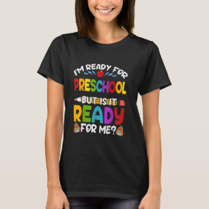 Im Ready For Preschool First Day Of School Kids Gi T-Shirt
