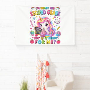 Im Ready for Second Grade Unicorn First Day Banner
