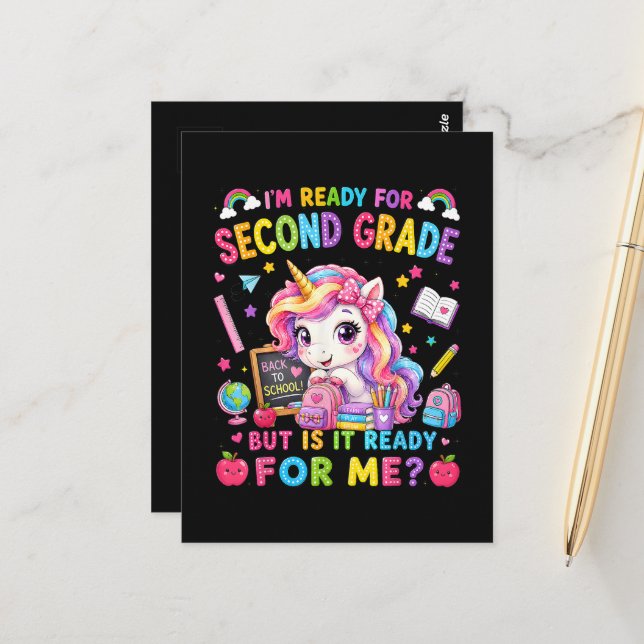 Im Ready for Second Grade Unicorn First Day Postcard (Front/Back In Situ)