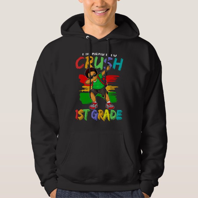 I'm Ready To Crush 1st Grade Black Dab Boys Hoodie (Front)