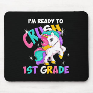 I'm Ready To Crush 1st Grade Girls Back To School  Mouse Pad