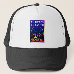 I'M READY TO CRUSH 1st GRADE Trucker Hat