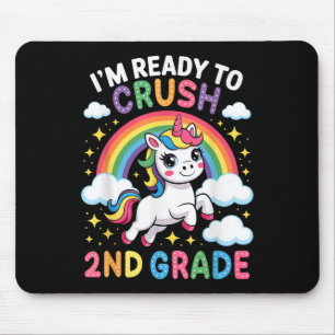 Im Ready To Crush 2nd Grade Back To School 2nd Gra Mouse Pad