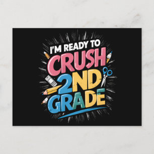 I'm Ready to Crush 2nd Grade Back to School Postcard
