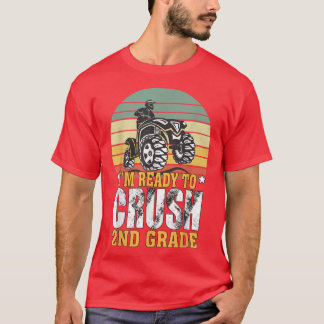 I'm Ready to Crush 2nd Grade Back to School Truck T-Shirt