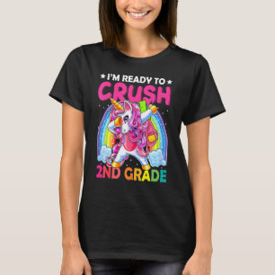 I'm Ready To Crush 2nd Grade Dabbing Unicorn Back  T-Shirt