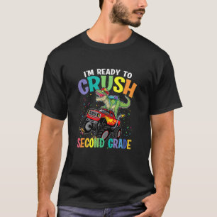 I'm Ready To Crush 2nd Grade Dinosaur Boys Monster T-Shirt