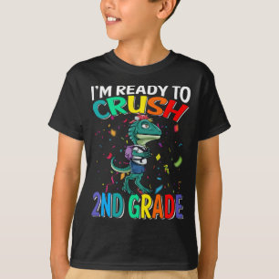 I'm Ready To Crush 2nd Grade Raptor Back To School T-Shirt