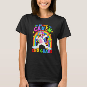 I'm Ready To Crush 2nd Grade Unicorn Back To Schoo T-Shirt