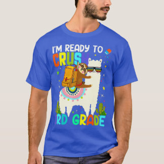 Im Ready To Crush 3Rd Grade 2 T-Shirt