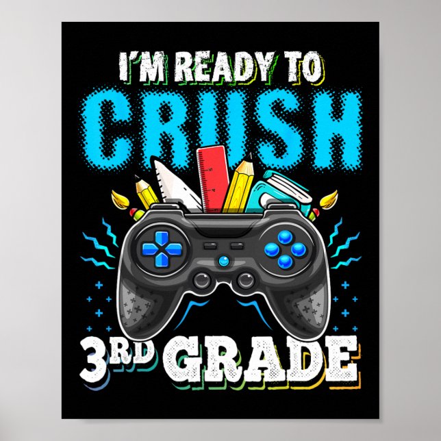 I'm Ready to Crush 3rd Grade Back to School Video  Poster (Front)