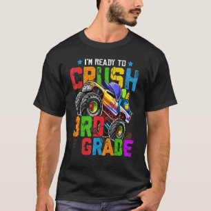 Im Ready To Crush 3rd Grade Boy Monster Truck Back T-Shirt