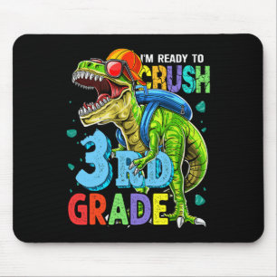 I'm Ready To Crush 3rd Grade Dinosaur Ck To School Mouse Pad
