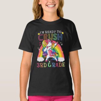 I'm Ready To Crush 3rd Grade Rainbow Unicorn T-Shirt