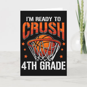 I'm Ready To Crush 4th Grade Sketll Ck To School Card