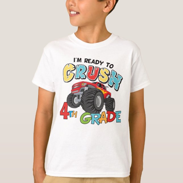 I'm Ready To Crush 4th Grade T-Shirt (Front)