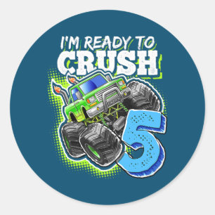 I'm Ready To Crush 5 Monster Truck 5th Birthday Classic Round Sticker