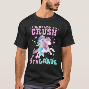 I'm-Ready-To-Crush-5Th-Grade-Unicorn-Mermaid-Magic T-Shirt