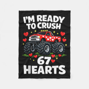 I'm Ready To Crush 67 Hearts Truck Valentines Day  Fleece Blanket