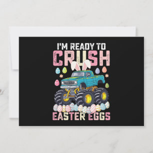 I'm Ready To Crush Easter Eggs Monster Truck Invitation