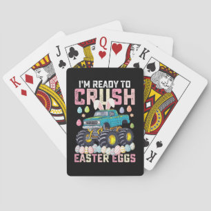 I'm Ready To Crush Easter Eggs Monster Truck Playing Cards