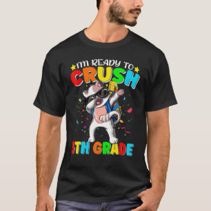 I'm Ready To Crush Fifth Grade Cat Dab Dance Back  T-Shirt