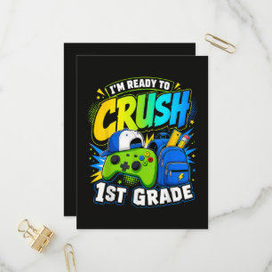 Im Ready to Crush First Grade Back to School Invitation Postcard