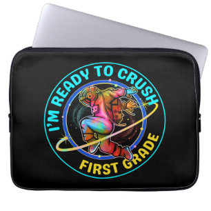 I'm ready to crush first grade laptop sleeve