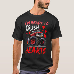 I'm Ready To Crush Hearts Monster Truck Boys Valen T-Shirt