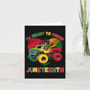 I'm Ready To Crush Juneteenth Funny Boys Toddler T Card