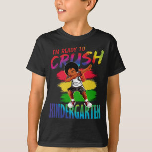 I'm Ready To Crush Kindergarten Black Dab Girl T-Shirt
