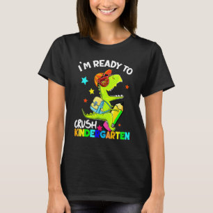I'm Ready To Crush Kindergarten Boys Back To Schoo T-Shirt