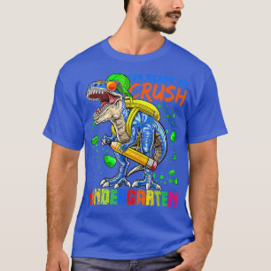 Im Ready To Crush Kindergarten Cute Dinosaur Holdi T-Shirt