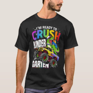I'm Ready To Crush Kindergarten Dinosaur Boys Back T-Shirt