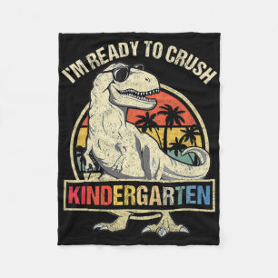 I'm Ready To Crush Kindergarten Dinosaur Boys Byck Fleece Blanket
