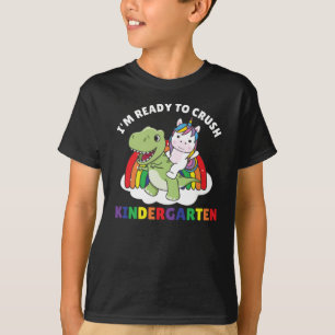 I'm Ready To Crush Kindergarten Dinosaur Unicorn T-Shirt