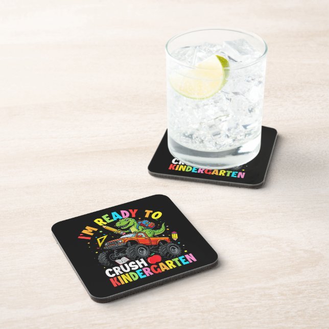 I'm Ready to Crush Kindergarten First Day Coaster (Right Side)