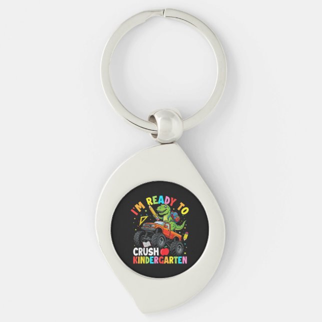 I'm Ready to Crush Kindergarten First Day dinosaur Keychain (Front)