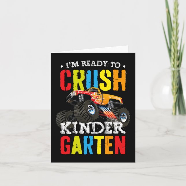 Im Ready To Crush Kindergarten Monster Truck Back  Card (Front)
