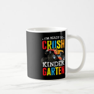 Im Ready To Crush Kindergarten Monster Truck Back Coffee Mug