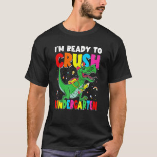 I'm Ready To Crush Kindergarten Monster Truck Dino T-Shirt