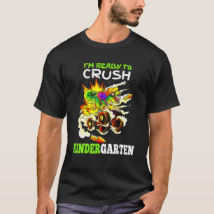 I'm Ready To Crush Kindergarten Monster Truck Dino T-Shirt