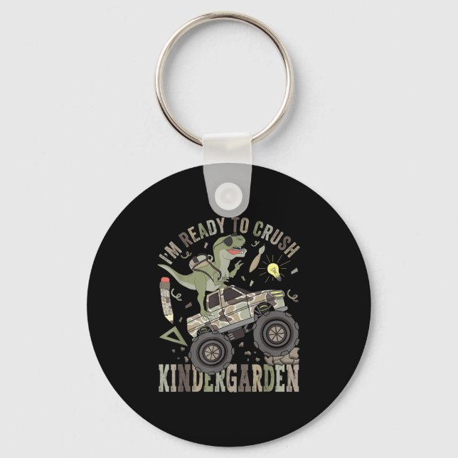 Im Ready To Crush Kindergarten Monster Truck Dinos Keychain (Front)