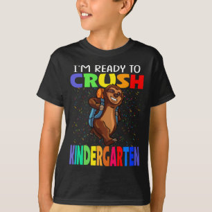I'm Ready To Crush Kindergarten Sloth T-Shirt