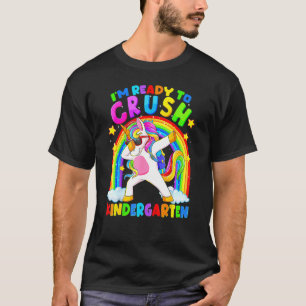 I'm Ready To Crush Kindergarten Unicorn Back To Sc T-Shirt