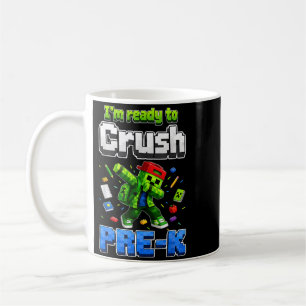 Im Ready To Crush Pre-K Gamer Back To School Boys Coffee Mug