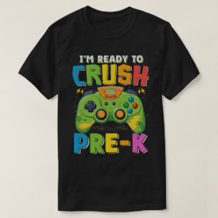 I'm Ready to Crush Pre-k Gamer Back To School Boys T-Shirt